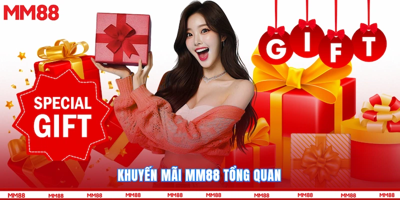 Khuyến mãi MM88 tổng quan
